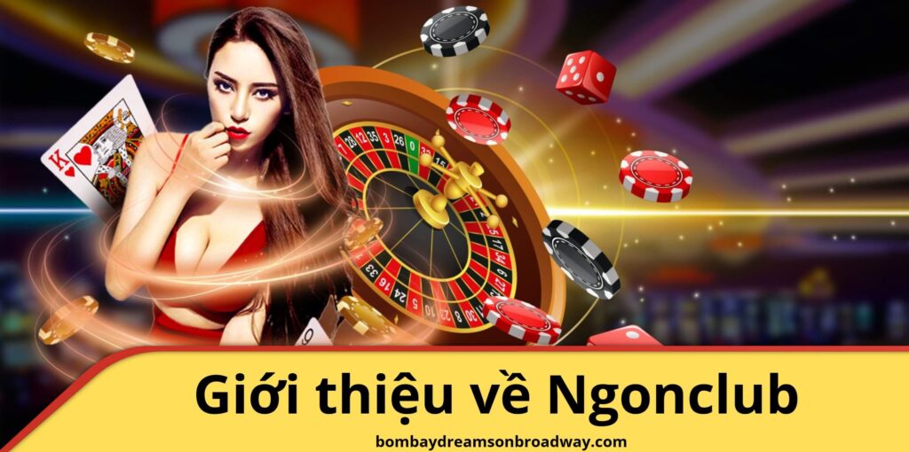 Giới thiệu về cổng game bài uy tín Ngonclub