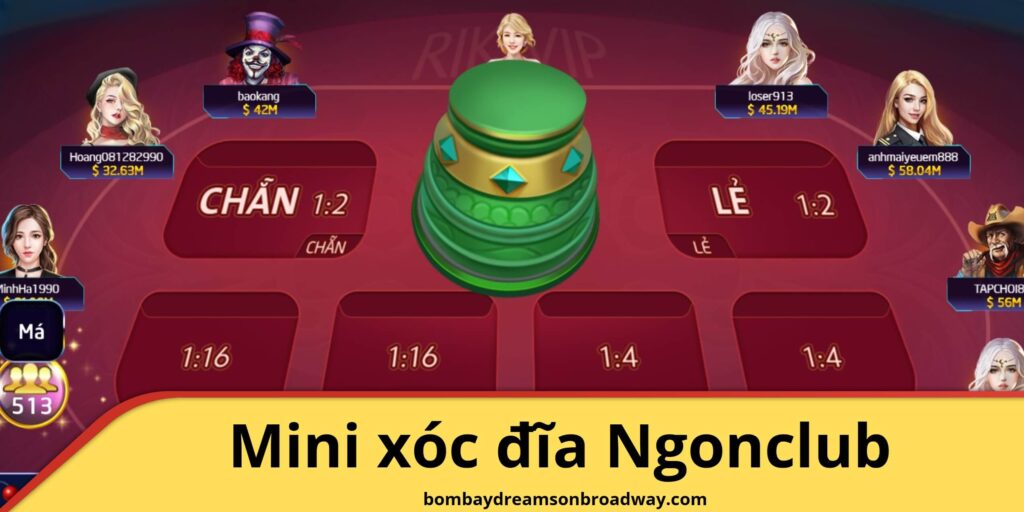 Mini xóc đĩa Ngonclub có gì hấp dẫn