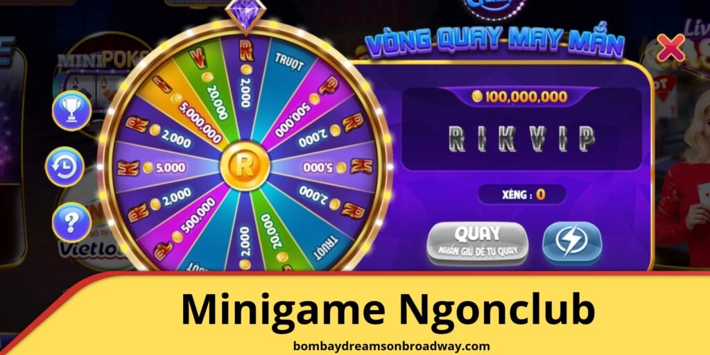 Minigame Ngonclub là gì
